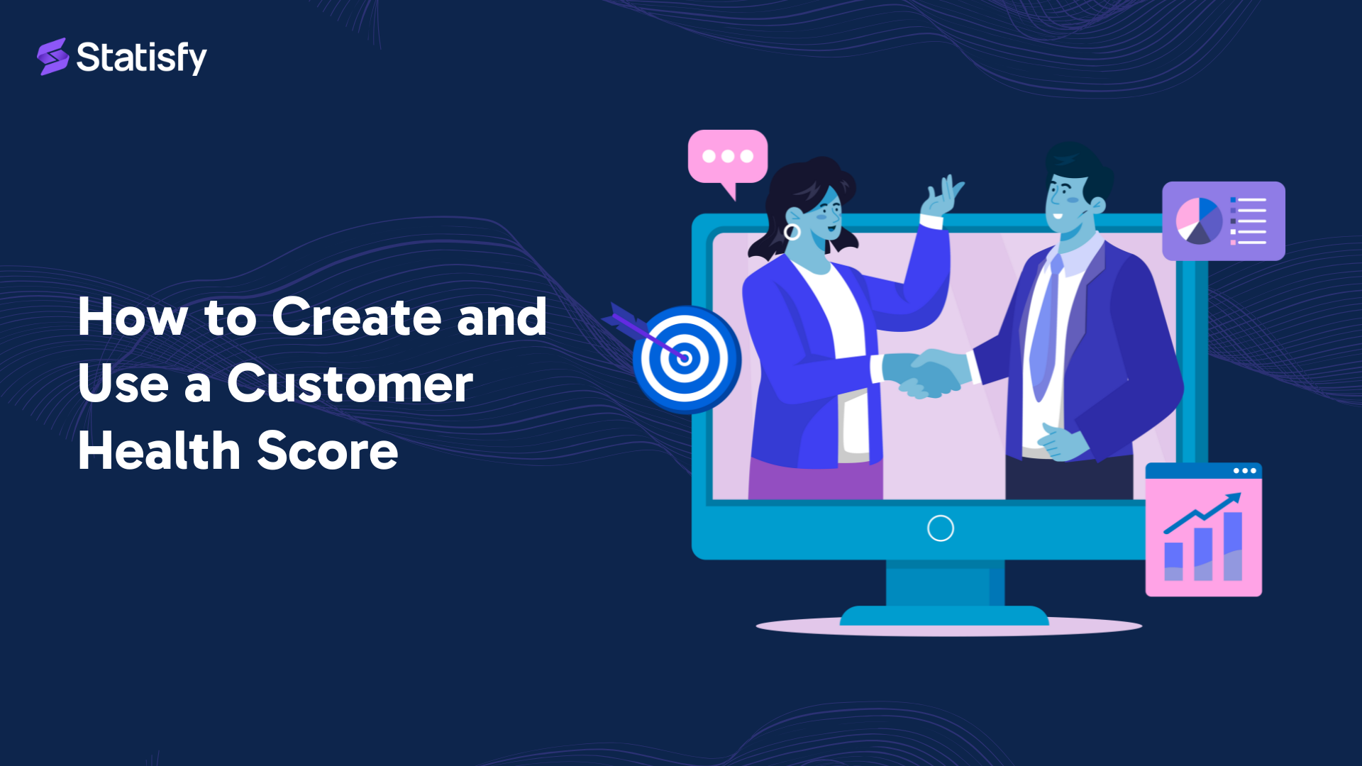 How to Create and Use a Customer Health Score
