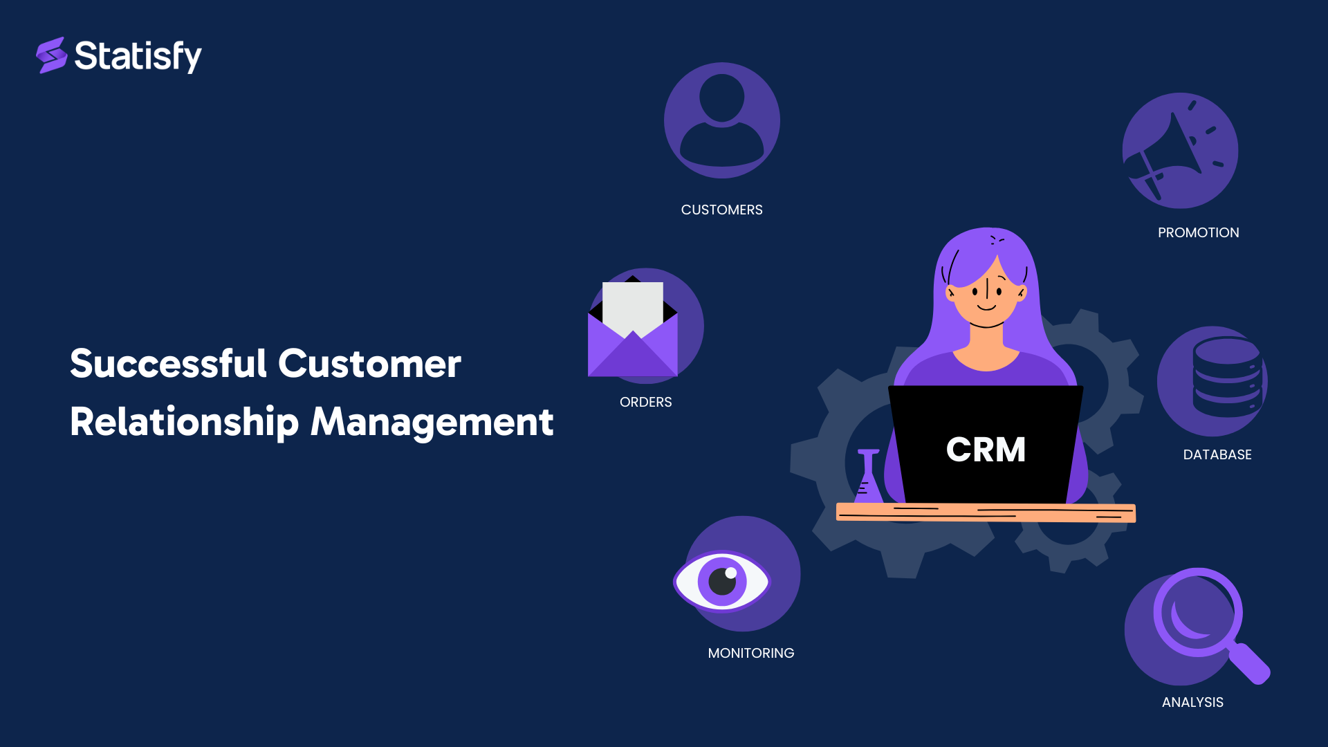 Key Elements of Successful Customer Relationship Management
